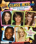 Cover: Star Scene Class Acts: Your Favourite Stars in School - Scholastic
