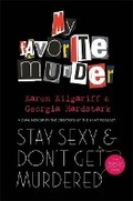 Cover: Stay Sexy and Don't Get Murdered - Trapeze