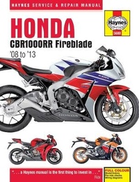 Abbildung von: Honda CBR1000Rr Fireblade (08 To 13) - J H Haynes & Co Ltd
