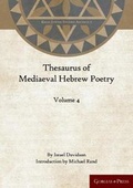 Cover: Thesaurus of Mediaeval Hebrew Poetry (Volume 4) - Gorgias Press