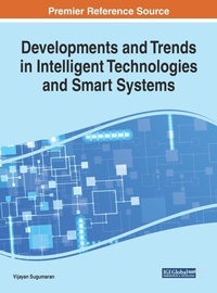 Enlarge image Cover: Developments and Trends in Intelligent Technologies and Smart Systems - IGI Global