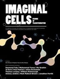 Enlarge image Cover: Imaginal Cells: Visions of Transformation - Reboot the Future