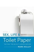 Cover: Sex, Life & Toilet Paper - BOOKBABY