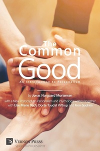 Enlarge image Cover: The Common Good - Vernon Press