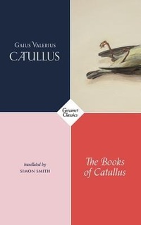 Enlarge image Cover: The Books of Catullus - Carcanet Classics