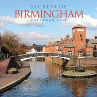 Abbildung von: Secrets of Birmingham Wall Calendar 2018 (Art Calendar) - Flame Tree Publishing