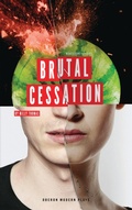 Cover: Brutal Cessation - Oberon Books Ltd