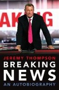 Cover: Breaking News - Biteback Publishing