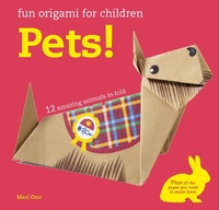 Abbildung von: Fun Origami for Children: Pets! - CICO Books