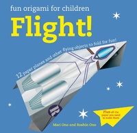 Abbildung von: Fun Origami for Children: Flight! - CICO Books