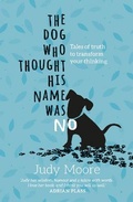 Cover: The Dog Who Thought His Name Was No - CWR