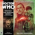 Cover: Doctor Who - The Early Adventures 4.3 - The Morton Legacy - Big Finish Productions Ltd
