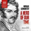 Cover: A Hero of Our Time - Naxos AudioBooks