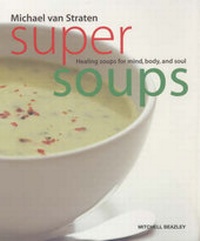 Abbildung von: Super Soups - Mitchell Beazley