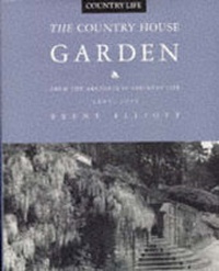Abbildung von: The Country House Garden - Mitchell Beazley