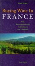 Cover: Buying Wine in France - Mitchell Beazley