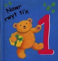 Cover: Nawr Rwyt Ti'n 1 - Cyhoeddiadau'r Gair