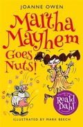 Cover: Martha Mayhem Goes Nuts! - Piccadilly Press