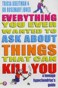 Abbildung von: Everything You Ever Wanted to Ask About Death and How to Avoid it - Piccadilly Press