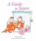 Cover: A Guide to Sisters - Frances Lincoln Children's Books