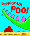 Cover: Dinosaur Poo - Frances Lincoln Children's Books