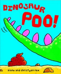Enlarge image Cover: Dinosaur Poo - Frances Lincoln Children's Books