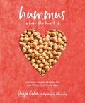Cover: Hummus where the heart is - Ryland, Peters & Small Ltd
