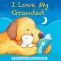Cover: I Love My...Grandad - Igloo Books Ltd