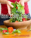 Cover: Real Fresh Food - New Holland Publishers (NZ) Ltd