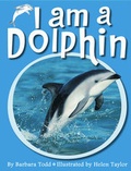Cover: I am a Dolphin - New Holland Publishers (NZ) Ltd