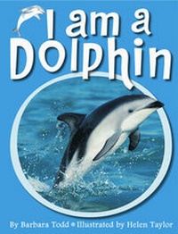 Enlarge image Cover: I am a Dolphin - New Holland Publishers (NZ) Ltd