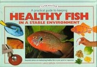 Enlarge image Cover: Practical Guide to Keeping Healthy Fish - Interpet Publishing