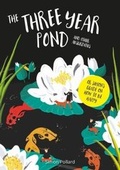 Cover: The Three Year Pond: Simple Life Strategies vol.1 1 - Herkimer Publishing