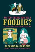 Cover: So You Think You're a Foodie - Dog 'n' Bone