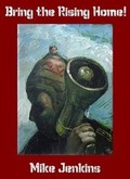 Cover: Bring the Rising Home! - Manifesto Press