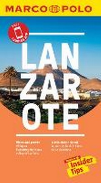 Abbildung von: Lanzarote Marco Polo Pocket Travel Guide 2018 - with pull out map - MAIRDUMONT GmbH & Co. KG