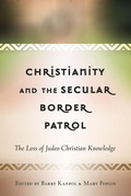 Cover: Christianity and the Secular Border Patrol - Peter Lang Verlag