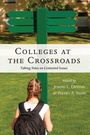 Cover: Colleges at the Crossroads - Peter Lang Verlag