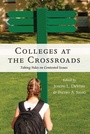 Cover: Colleges at the Crossroads - Peter Lang Verlag