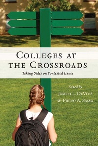 Enlarge image Cover: Colleges at the Crossroads - Peter Lang Verlag