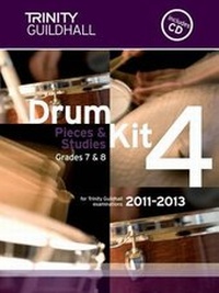 Abbildung von: Drum Kit 4. 2011-2013 Grades 7-8 - Trinity College London