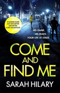 Enlarge image Cover: Come and Find Me (DI Marnie Rome Book 5) - Headline