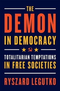 Enlarge image Cover: The Demon in Democracy - Encounter Books