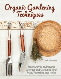 Abbildung von: Organic Gardening Techniques - CompanionHouse Books