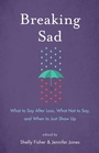 Cover: Breaking Sad - She Writes Press