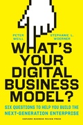 Cover: What's Your Digital Business Model? - Harvard Business Review Press
