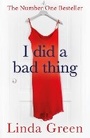 Cover: I Did a Bad Thing - Quercus Publishing