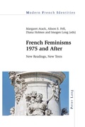 Cover: French Feminisms 1975 and After - Peter Lang Verlag
