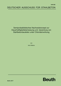 Abbildung von: Semiprobabilistisches Nachweiskonzept zur Dauerhaftigkeitsbemessung und -bewertung von Stahlbetonbauteilen unter Chlorideinwirkung - Beuth