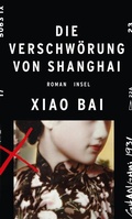 Cover: Die Verschw&ouml;rung von Shanghai - Insel